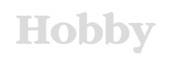 Hobby